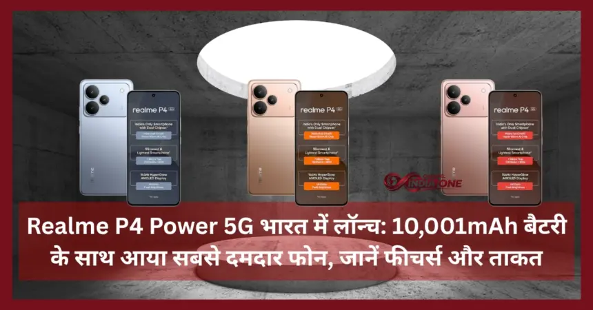Realme P4 Power 5G launched